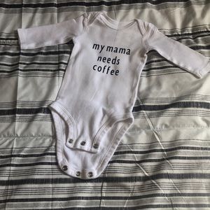 Onesie “‘my mama needs coffee”